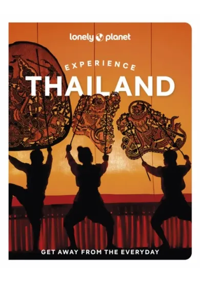 Lonely Planet Experience Thailand