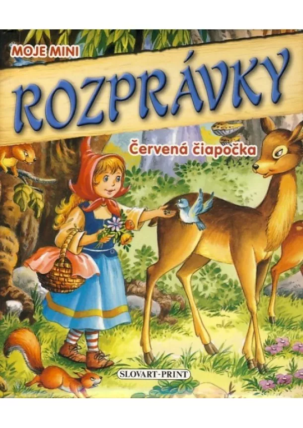 autor neuvedený - Červená čiapočka - Moje mini rozprávky