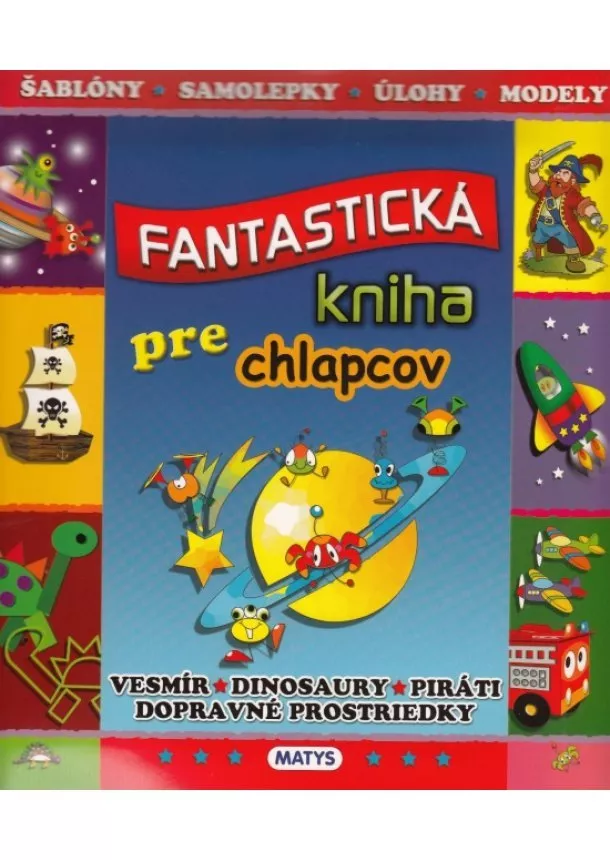 autor neuvedený - Fantastická kniha pre chlapcov