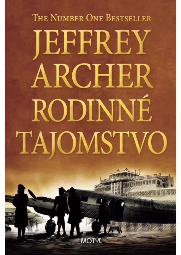 Jeffrey Archer - Rodinné tajomstvo - Kronika Cliftonovcov