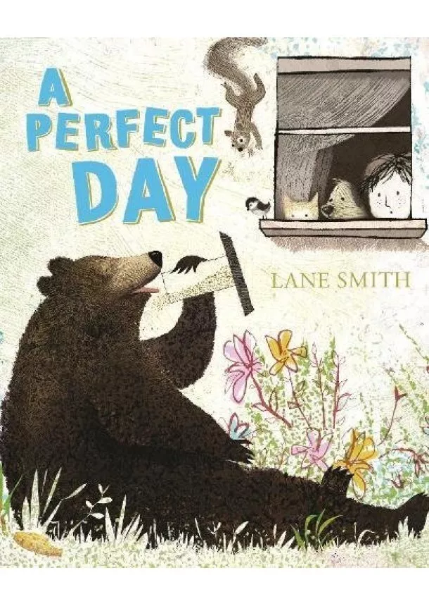 Lane Smith - A Perfect Day