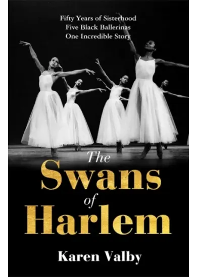 The Swans of Harlem