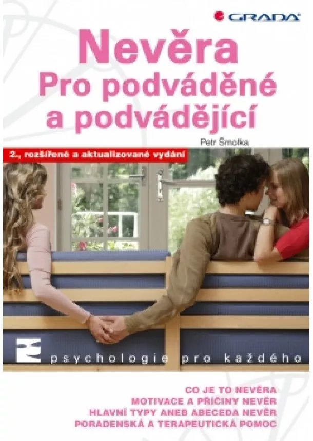 Šmolka Petr - Nevěra - Pro podváděné a podvádějící - 2. vydání