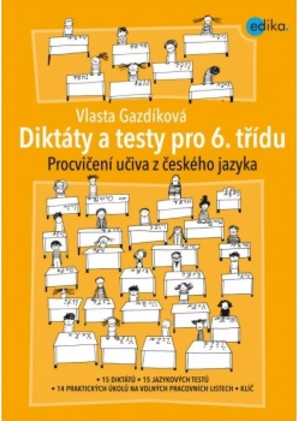 Vlasta Gazdíková - Diktáty a testy pro 6. třídu