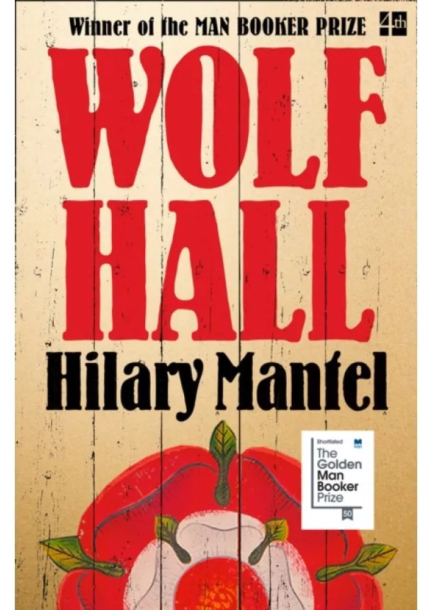 Hilary Mantel - Wolf Hall