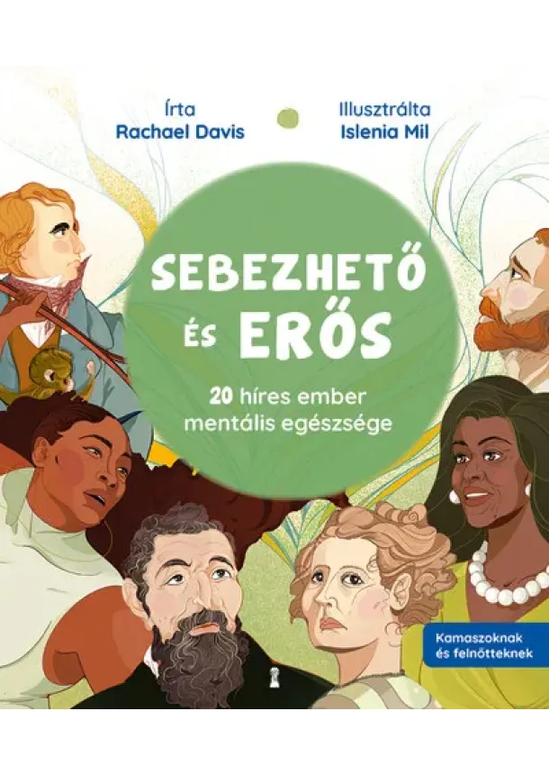 Rachael Davis - Sebezhető és erős - 20 híres ember mentális egészsége