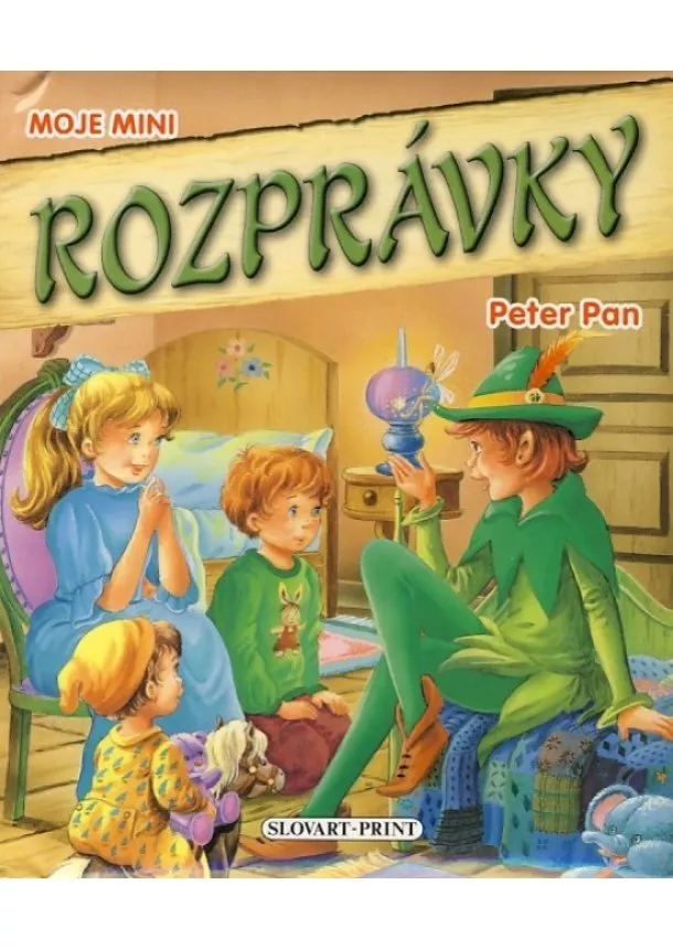 autor neuvedený - Peter Pan - Moje mini rozprávky