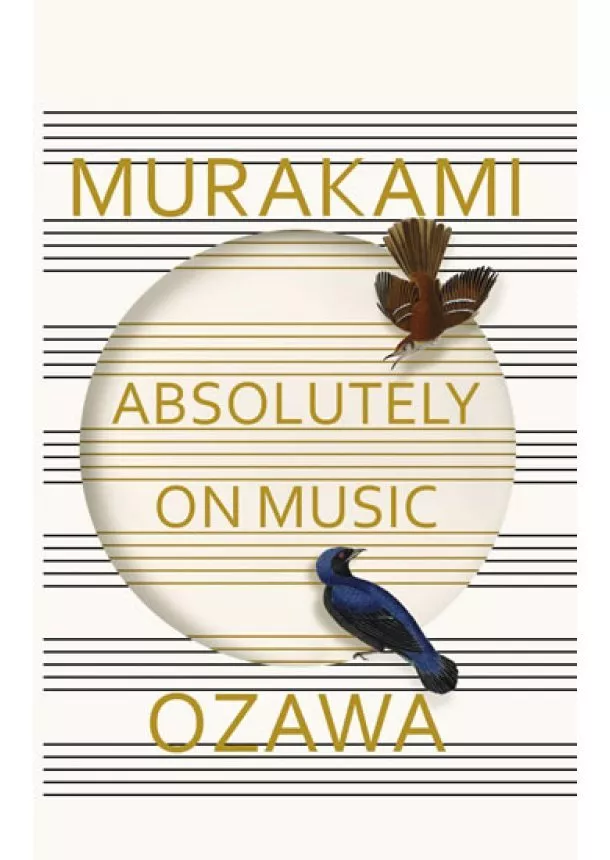 Haruki Murakami, Seiji Ozawa - Absolutely on Music