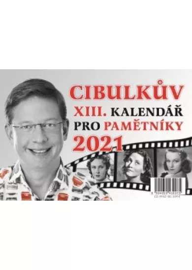 Cibulkův kalendář pro pamětníky 2021