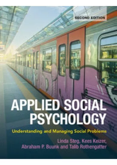 Applied Social Psychology: Understanding and Managing Social Problems