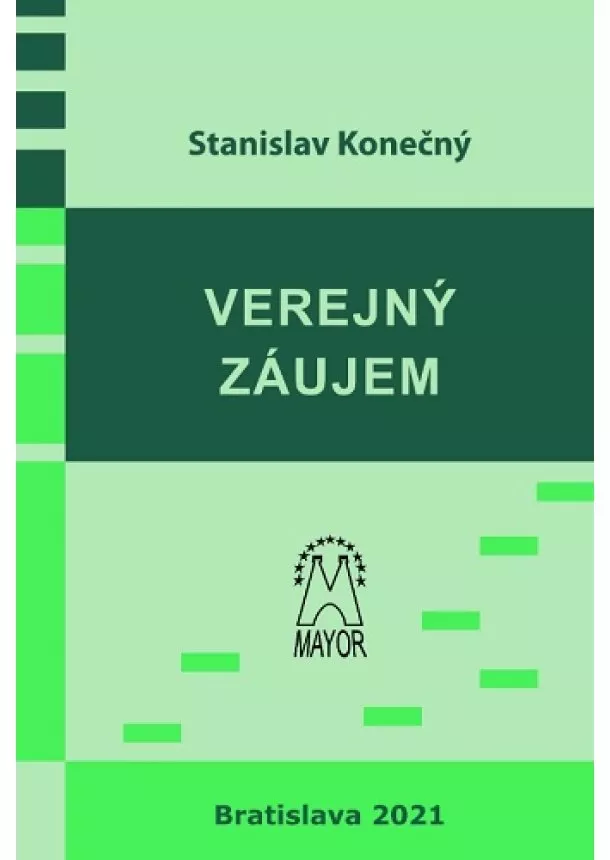 Stanislav Konečný - Verejný záujem