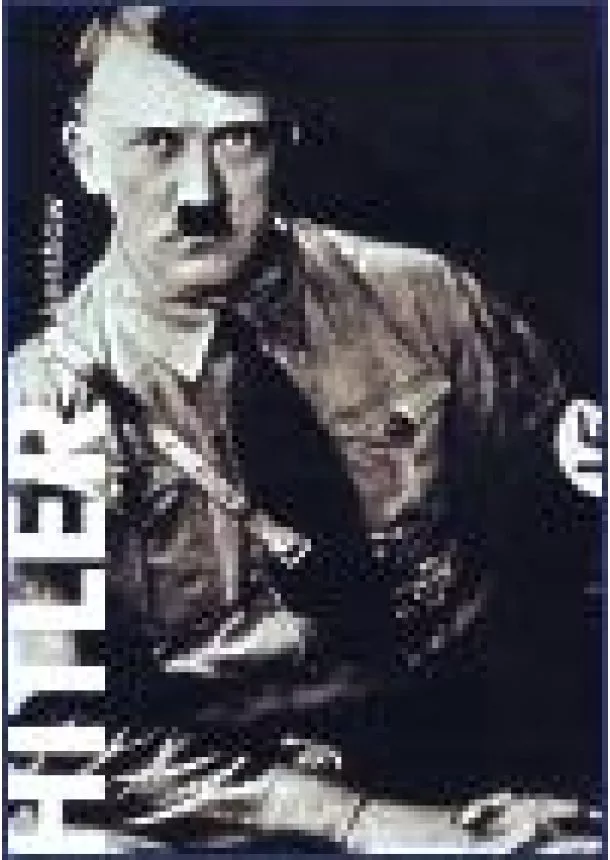 Ian Kershaw - Hitler 1889-1936: Hybris