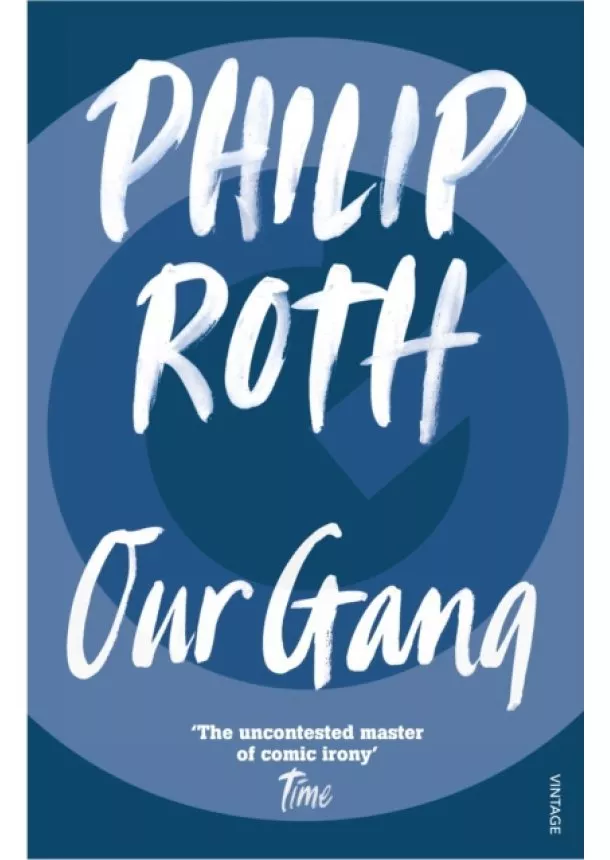 Philip Roth - Our Gang