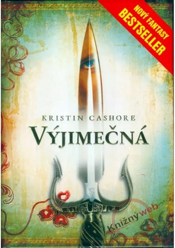 Kristin Cashore - Výjimečná