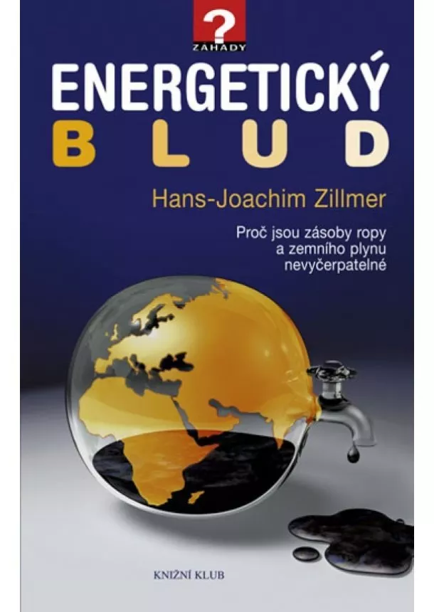 Hans-Joachim Zillmer - Energetický blud