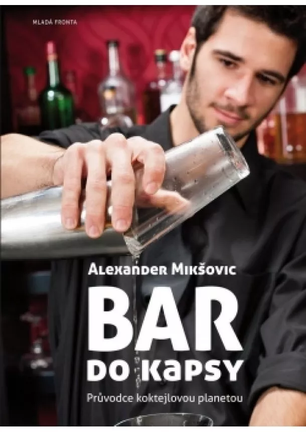 Alexander Mikšovic - Bar do kapsy