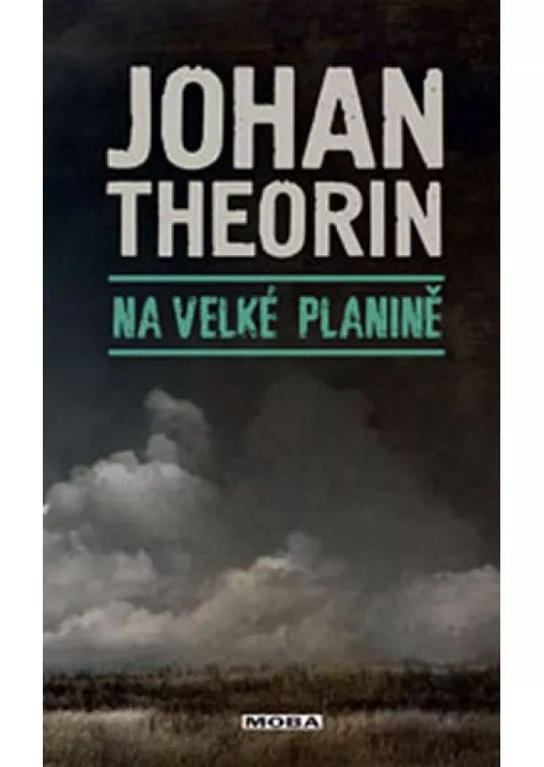 Johan Theorin - Na velké planině (Ostrov Öland 5)