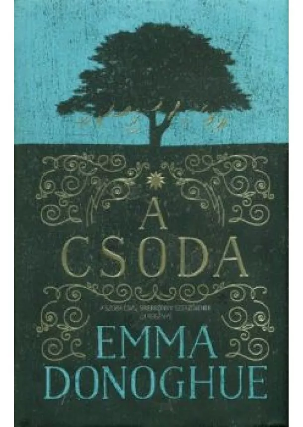 Emma Donoghue - A csoda