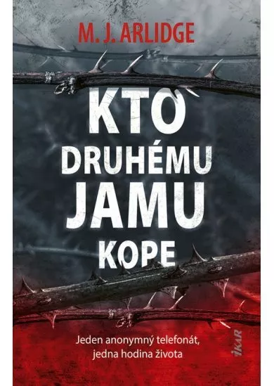 Kto druhému jamu kope