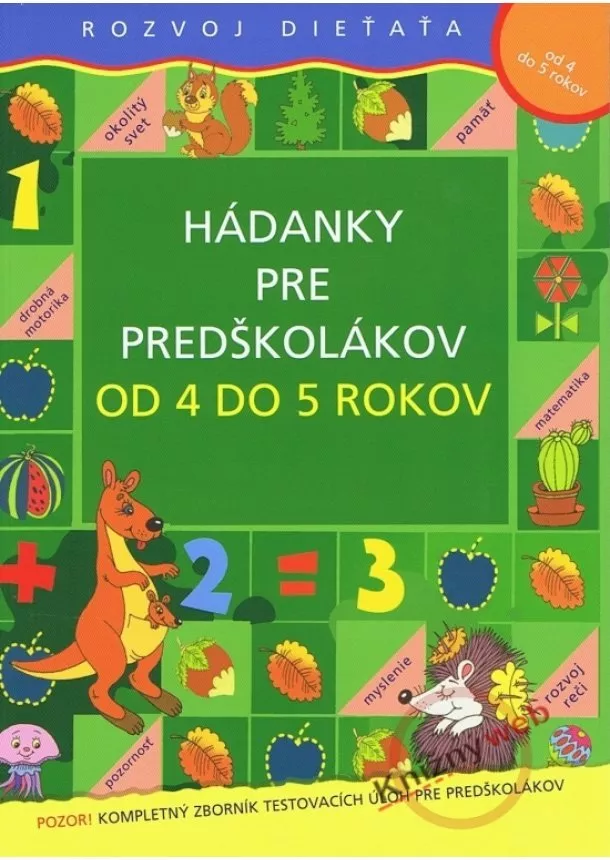 autor neuvedený - Hádanky pre predškolákov od 4 do 5 rokov