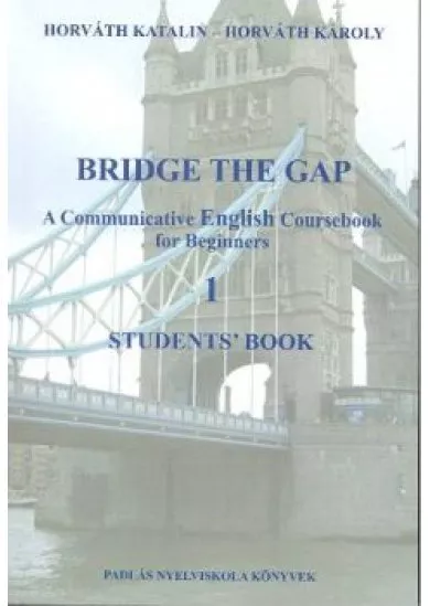 BRIDGE THE GAP