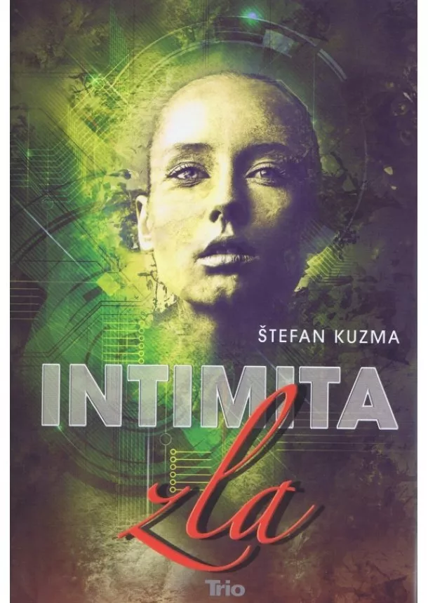 Štefan Kuzma - Intimita zla