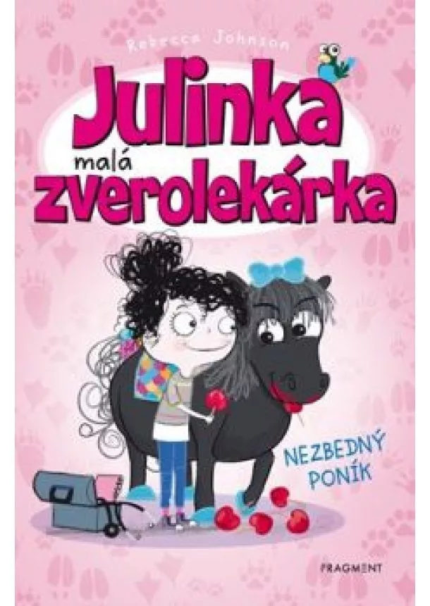 Rebecca Johnson - Julinka – malá zverolekárka 2 – Nezbedný poník