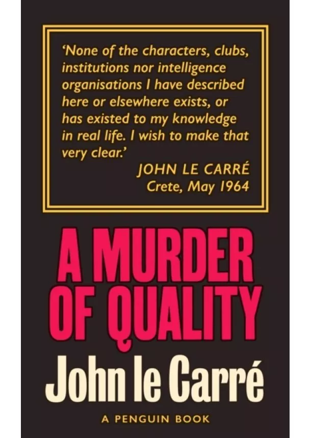 John le Carre - A Murder of Quality