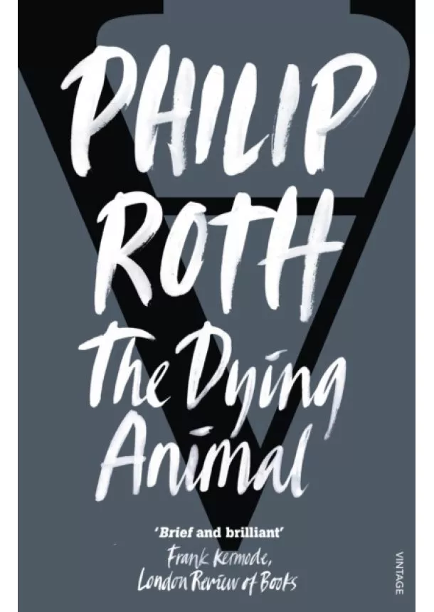 Philip Roth - The Dying Animal