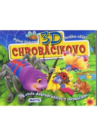 Chrobáčikovo 3D