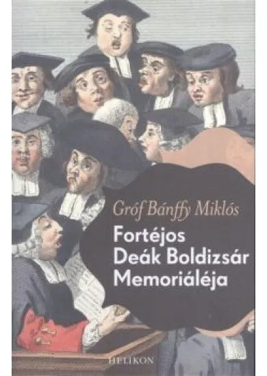 Fortéjos Deák Boldizsár memoriáléja