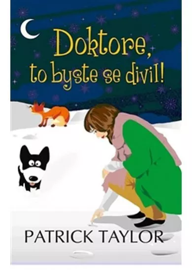 Doktore, to byste se divil!