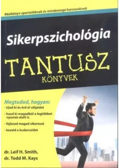 Sikerpszichológia /Tantusz könyvek