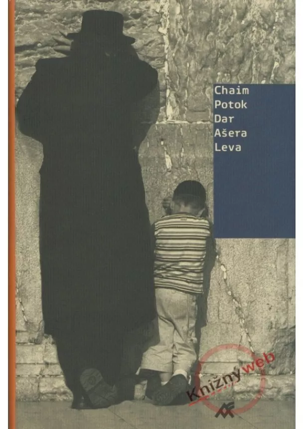 Chaim Potok - Dar Ašera Leva