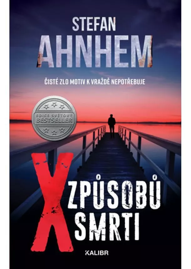 Stefan Ahnhem - X způsobů smrti