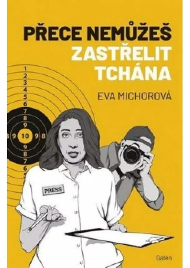 Eva Michorová - Přece nemůžeš zastřelit tchána