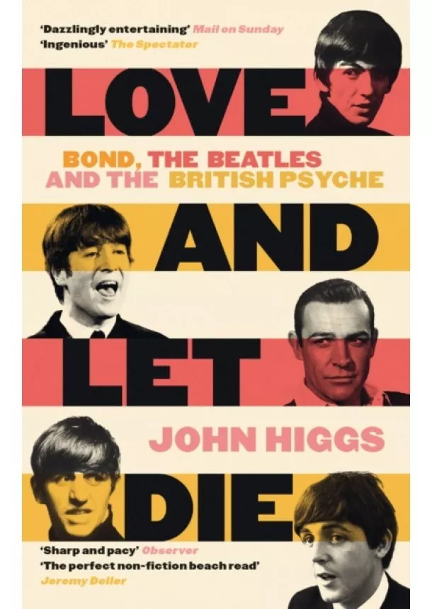 John Higgs - Love and Let Die