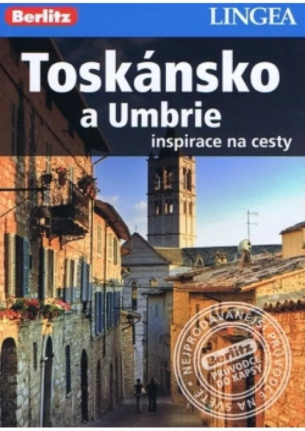 autor neuvedený - LINGEA CZ - Toskánsko a Umbrie - inspirace na cesty