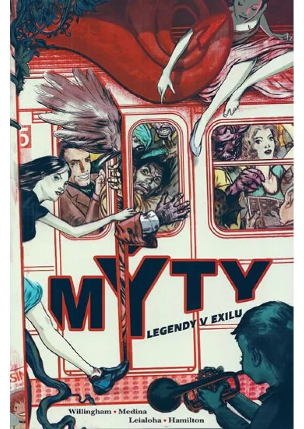 Bill Willingham - Mýty 01 - Legendy v exilu - 2 .vydání