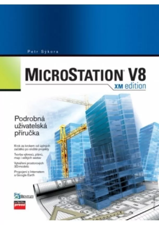 Petr Sýkora - MicroStation V8 XM edition