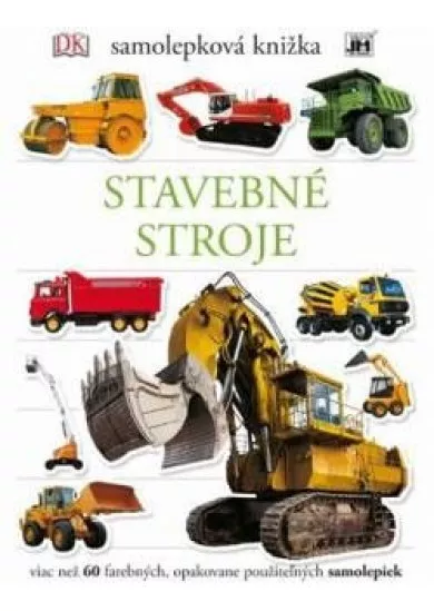 Stavebné stroje - samolepková knižka