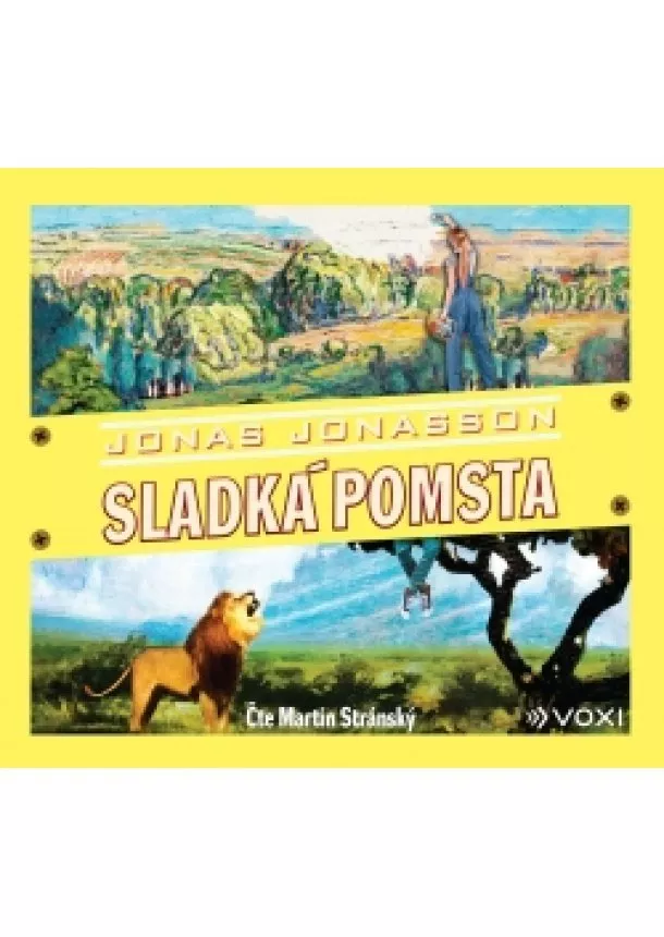 Jonas Jonasson - Sladká pomsta (audiokniha)