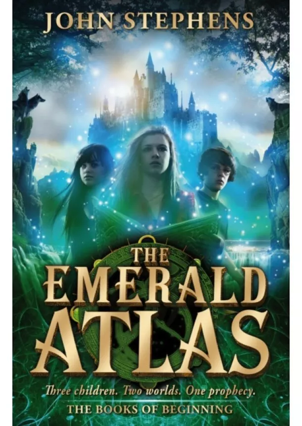 John Stephens - Emerald Atlas: The Books of Beginning