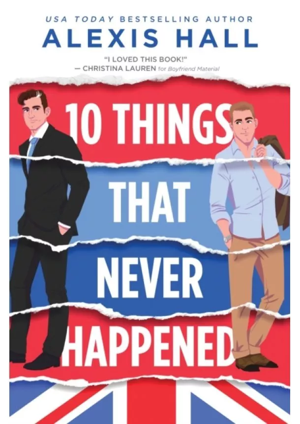 Alexis Hall - 10 Things That Never Happened