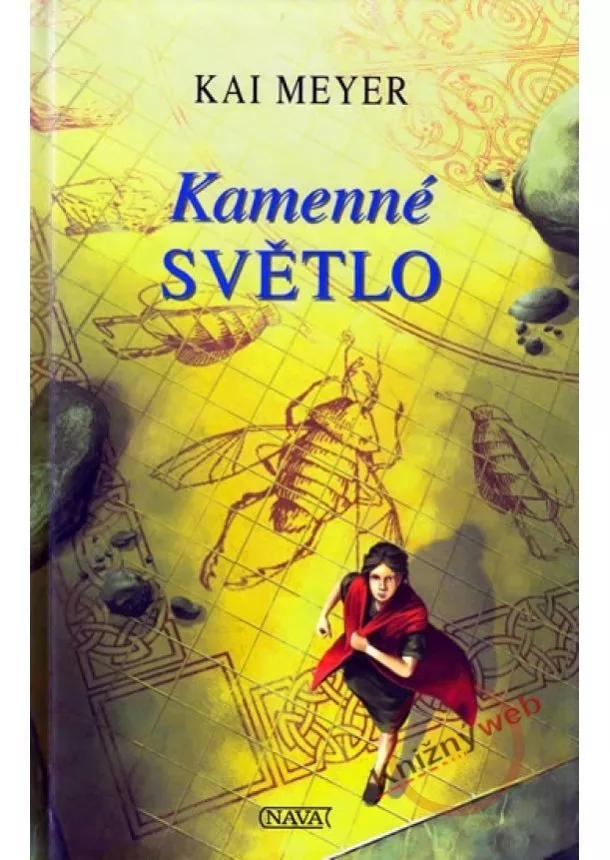 Kai Meyer - Kamenné světlo