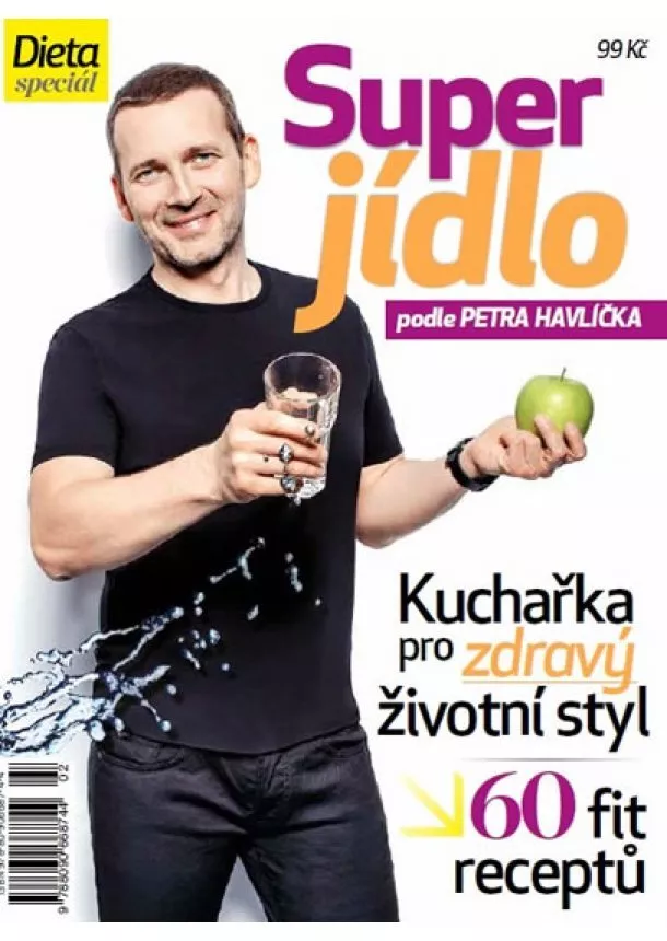 Petr Havlíček - Dieta - Super jídlo podle Petra Havlíčka