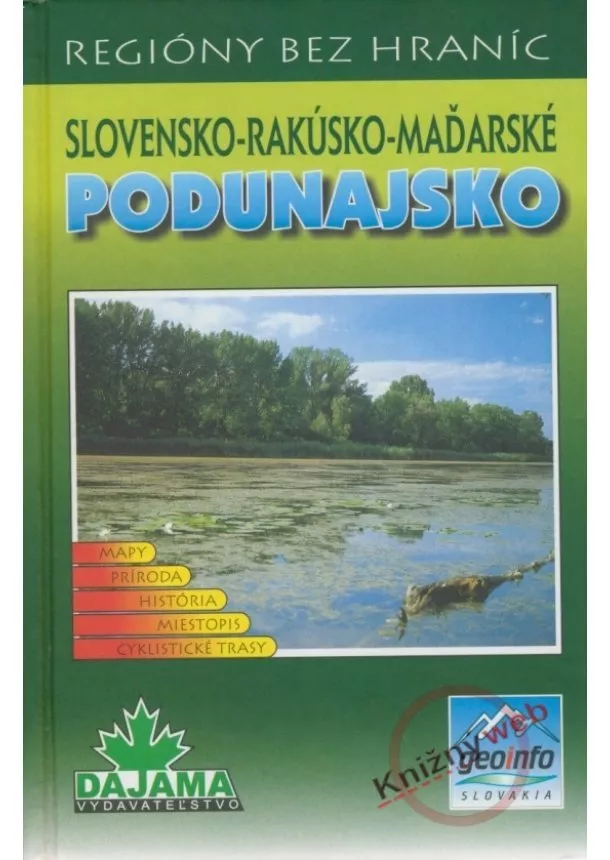 Kolektív - Podunajsko - Slovensko - Rakúsko - Maďarské