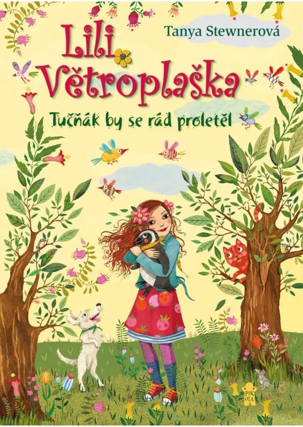 Tanya Stewnerová - Lili Větroplaška: Tučňák by se rád proletěl