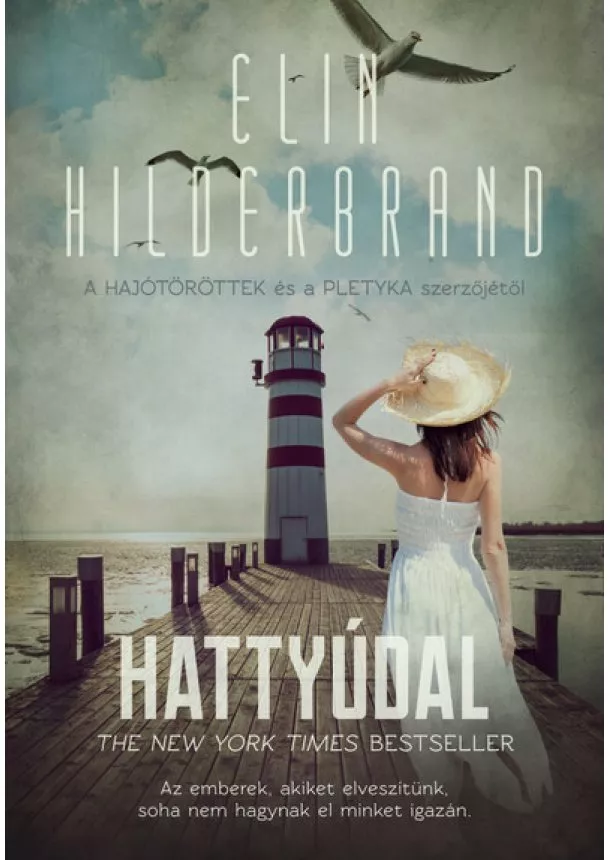 Elin Hilderbrand - Hattyúdal