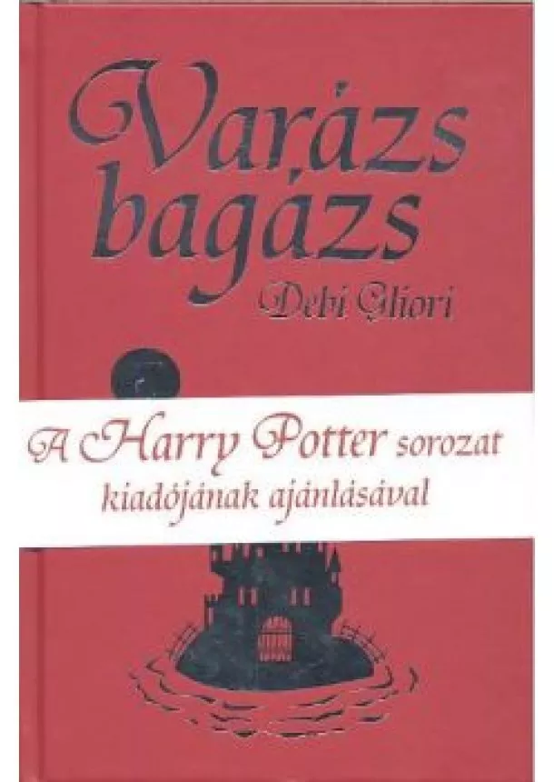 DEBI GLIORI - VARÁZS BAGÁZS